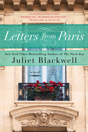 Letters from Paris by Juliet Blackwell