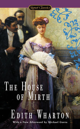 The House of Mirth by Edith Wharton