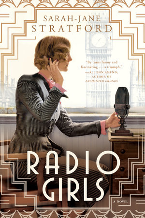 Radio Girls by Sarah-Jane Stratford
