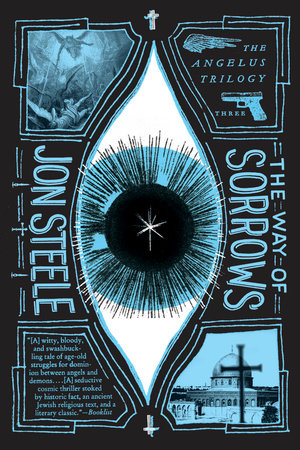 The Way of Sorrows by Jon Steele