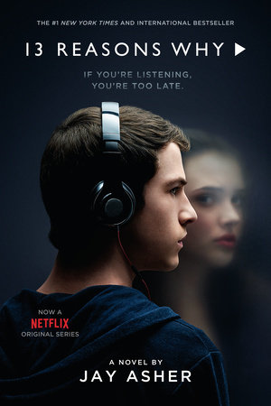 13 Reasons Why by Jay Asher