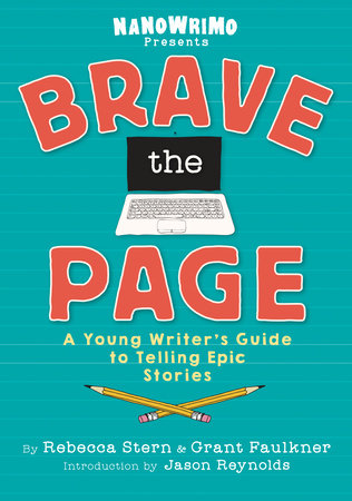 Brave the Page by National Novel Writing Month