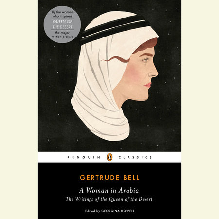 A Woman in Arabia by Gertrude Bell