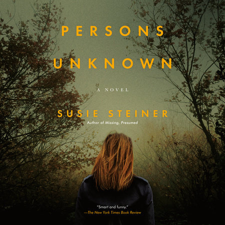 Persons Unknown by Susie Steiner