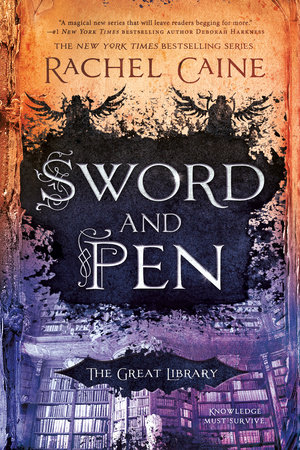 Sword and Pen by Rachel Caine