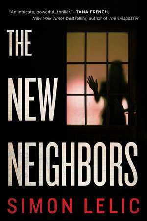 The New Neighbors by Simon Lelic