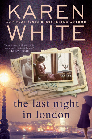 The Last Night in London by Karen White