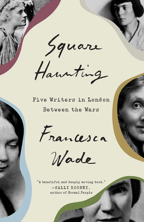 Square Haunting by Francesca Wade