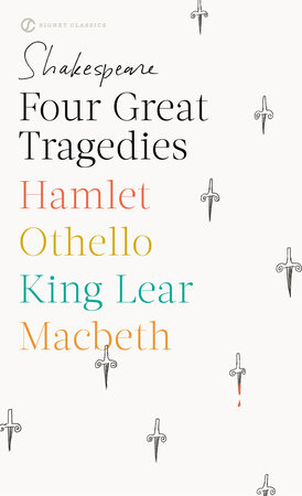 Four Great Tragedies by William Shakespeare