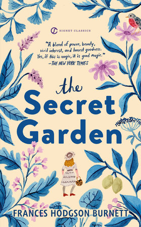 The Secret Garden By Frances Hodgson Burnett 9780451528834