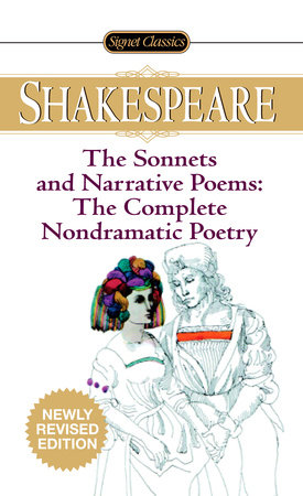 The Sonnets and Narrative Poems - the Complete Non-Dramatic Poetry by William Shakespeare