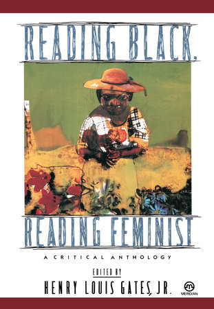 Reading Black, Reading Feminist by 