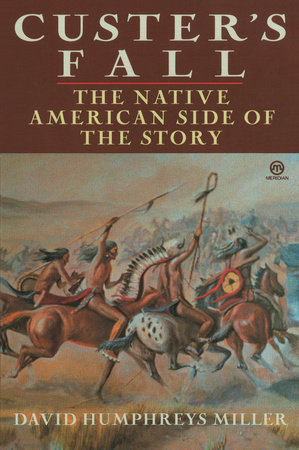 Custer's Fall by David Miller