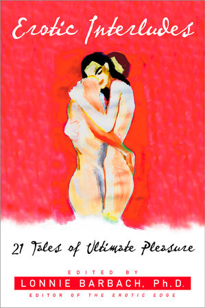 Erotic Interludes by Lonnie Barbach