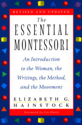The Essential Montessori