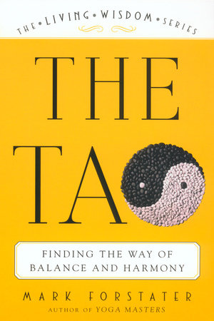 The Tao by Mark Forstater