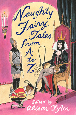 Naughty Fairy Tales from A to Z