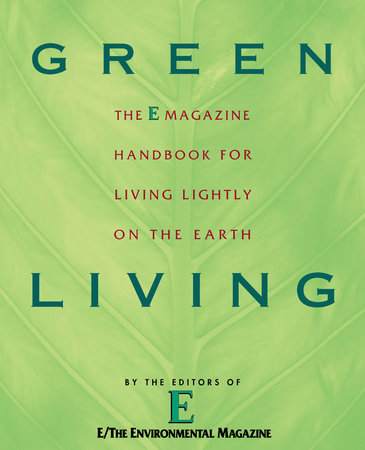 Green Living by E Magazine