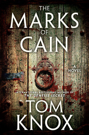 The Marks of Cain by Tom Knox