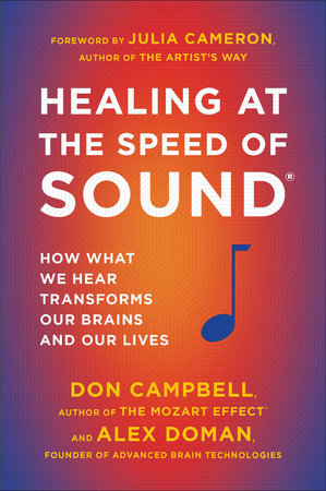 Healing at the Speed of Sound by Don Campbell and Alex Doman