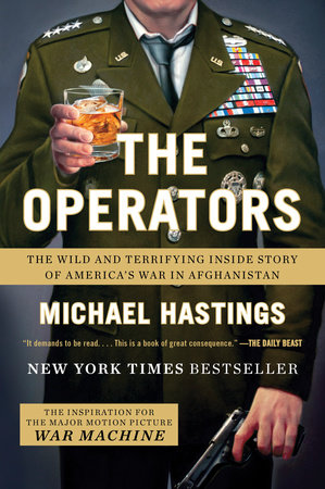 The Operators by Michael Hastings