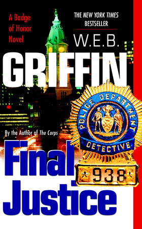 Final Justice by W.E.B. Griffin