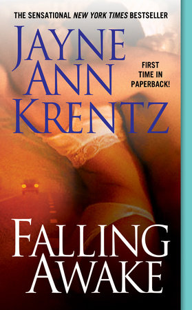 Falling Awake by Jayne Ann Krentz