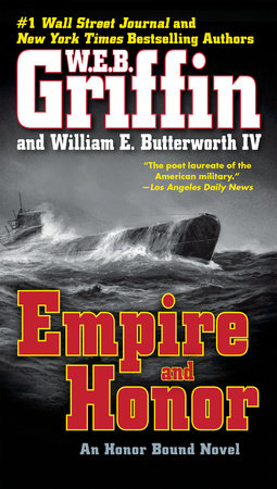 Empire and Honor by W.E.B. Griffin