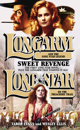 Longarm/Lone Star Omnibus by Tabor Evans and Wesley Ellis