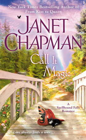 Call It Magic by Janet Chapman