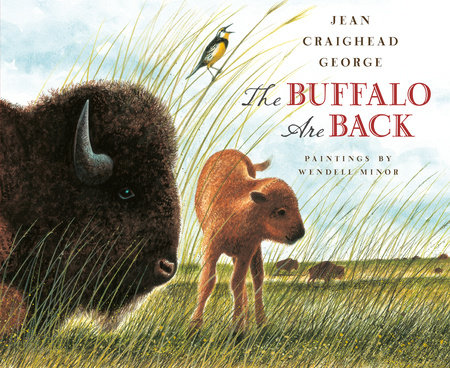 The Buffalo Are Back by Jean Craighead George