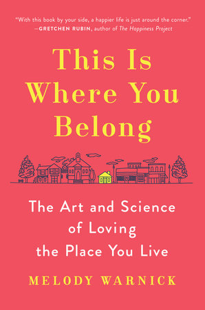 This Is Where You Belong by Melody Warnick