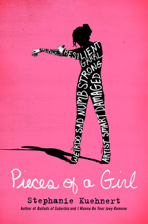 Pieces of a Girl by Stephanie Kuehnert