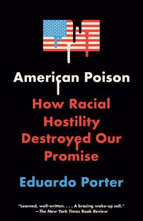 American Poison by Eduardo Porter