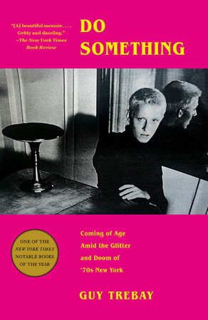 Do Something by Guy Trebay