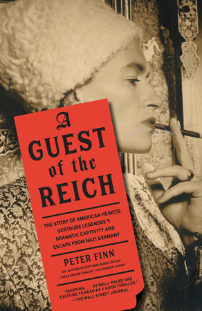 A Guest of the Reich by Peter Finn