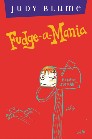 Fudge-a-Mania by Judy Blume