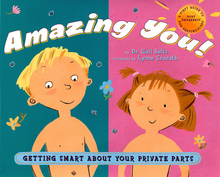 Amazing You! by Dr. Gail Saltz