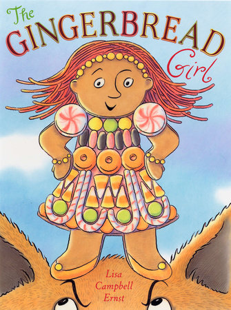 The Gingerbread Girl by Lisa Campbell Ernst