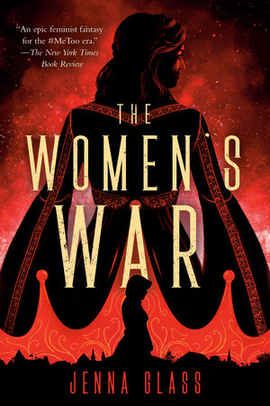 The Women's War by Jenna Glass