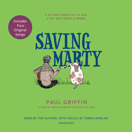 Saving Marty by Paul Griffin