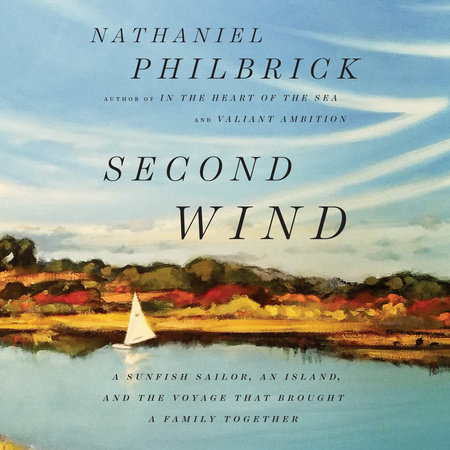 Second Wind by Nathaniel Philbrick