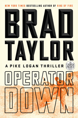 Operator Down by Brad Taylor