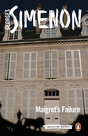 Maigret's Failure by Georges Simenon