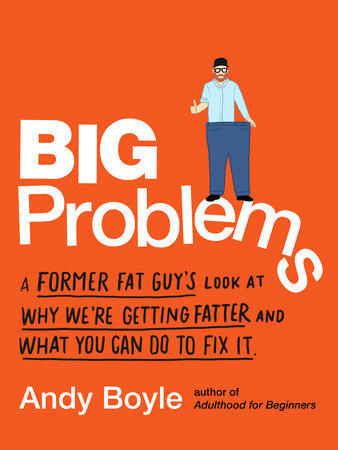 Big Problems by Andy Boyle
