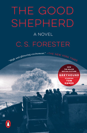 Greyhound (Movie Tie-In) by C. S. Forester