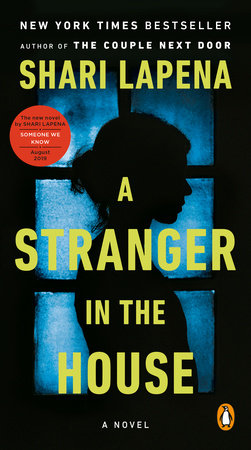 A Stranger In The House By Shari Lapena 9780735221130