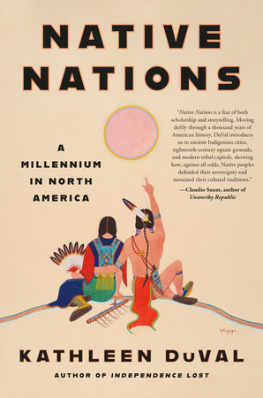 Native Nations by Kathleen DuVal