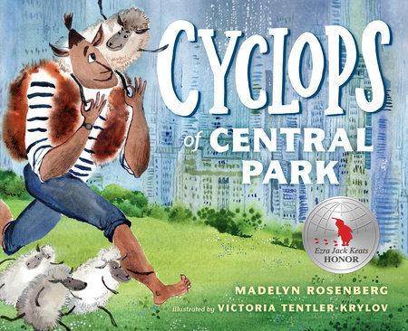 Cyclops of Central Park by Madelyn Rosenberg