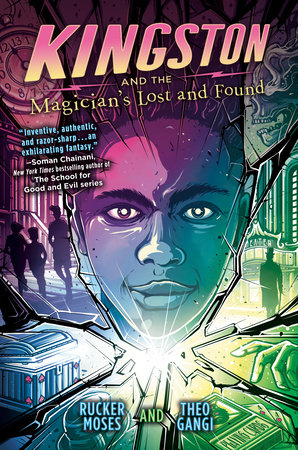 Kingston and the Magician's Lost and Found by Rucker Moses and Theo Gangi